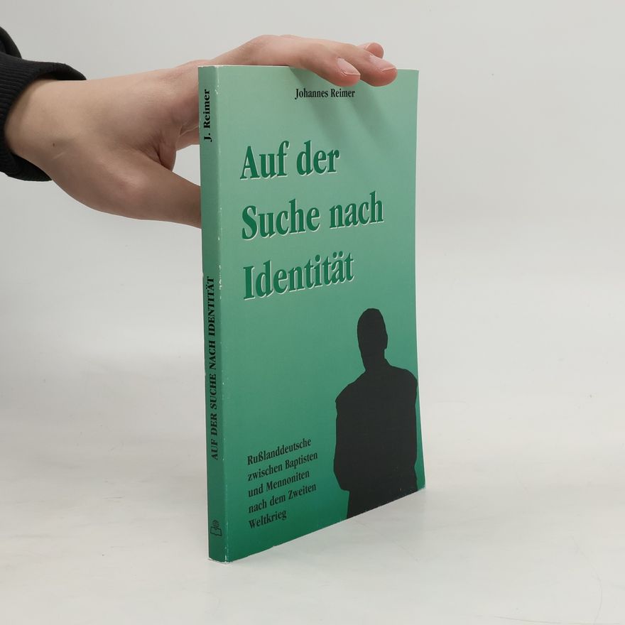Johannes Reimer Auf der Suche nach Identität