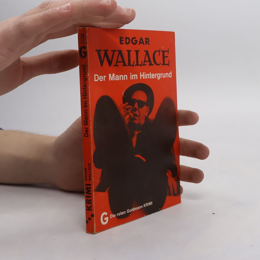 Edgar Wallace Der Mann im Hintergrund