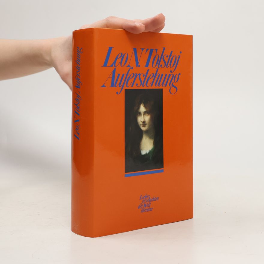 Lev Nikolajevič Tolstoj Auferstehung