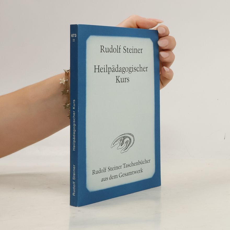 Rudolf Steiner Heilpädagogischer Kurs