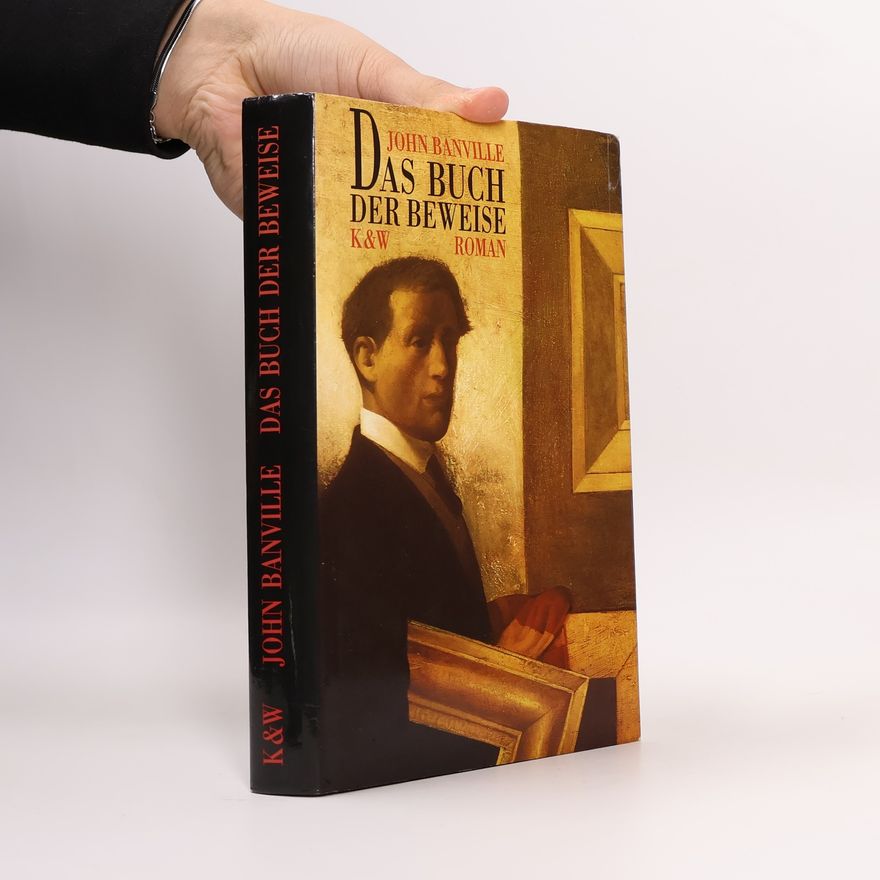 John Banville Das Buch der Beweise