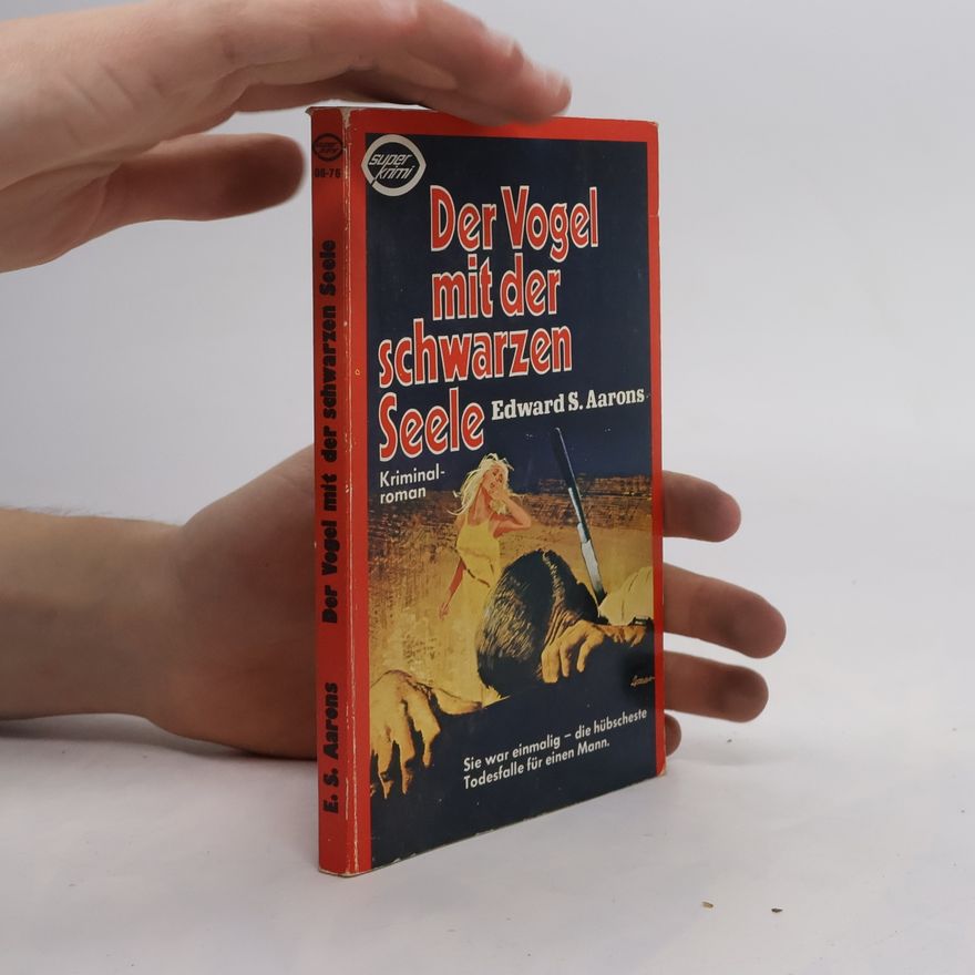 Edward S. Aarons Der Vogel mit der schwarzen Seele