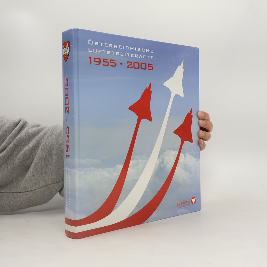 Autores varios Österreichische Luftstreitkräfte 1955-2005