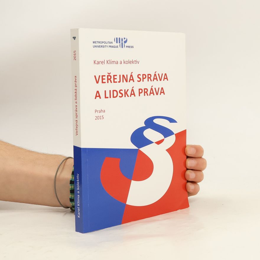 Karel Klíma Veřejná správa a lidská práva