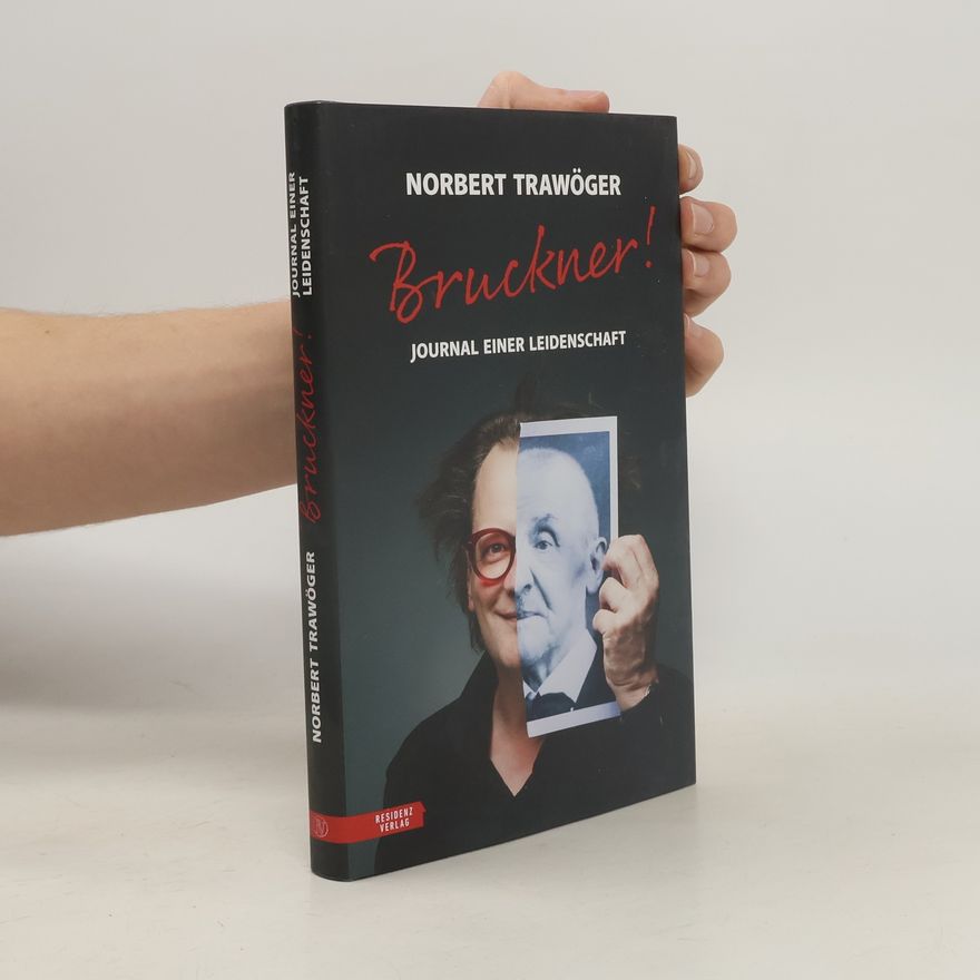 Norbert Trawöger Bruckner!