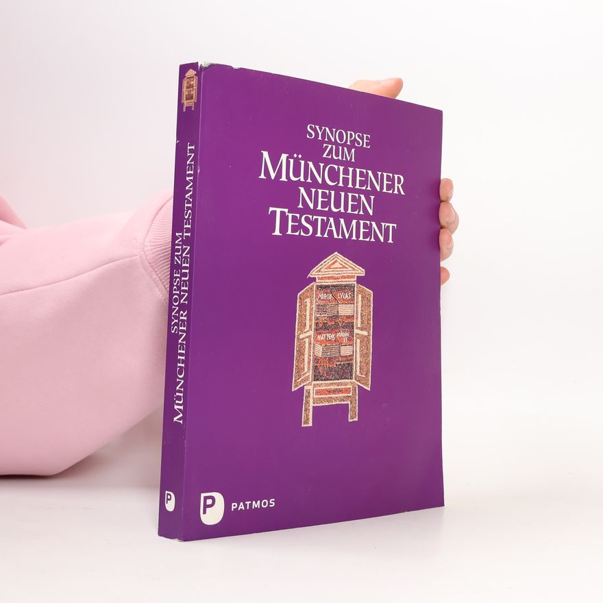 Josef Hainz Synopse zum Münchener Neuen Testament