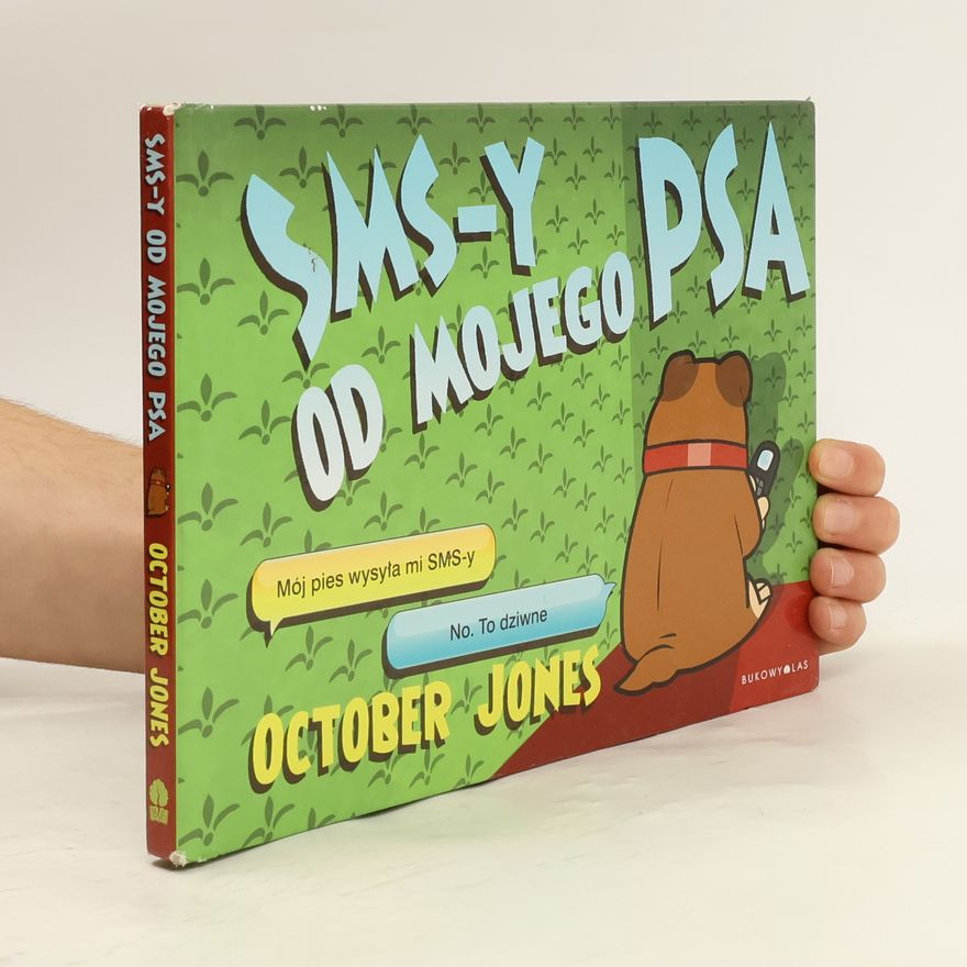 October Jones SMS-y od mojego psa