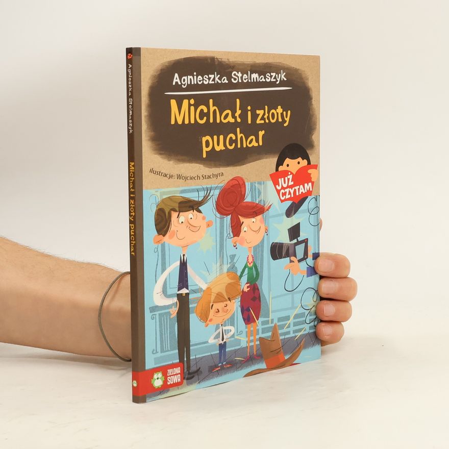 Krzysztof Stelmaszyk Już czytam: Michał i złoty puchar