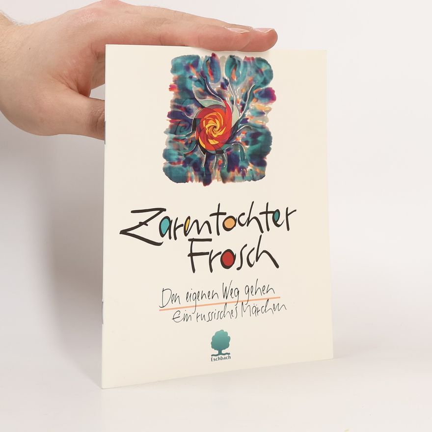 Various authors Zarentochter Frosch