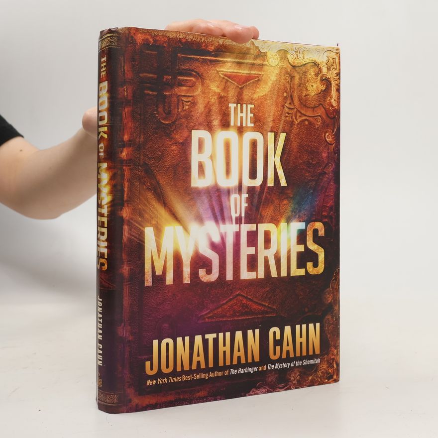 Jonathan Cahn The Book of Mysteries