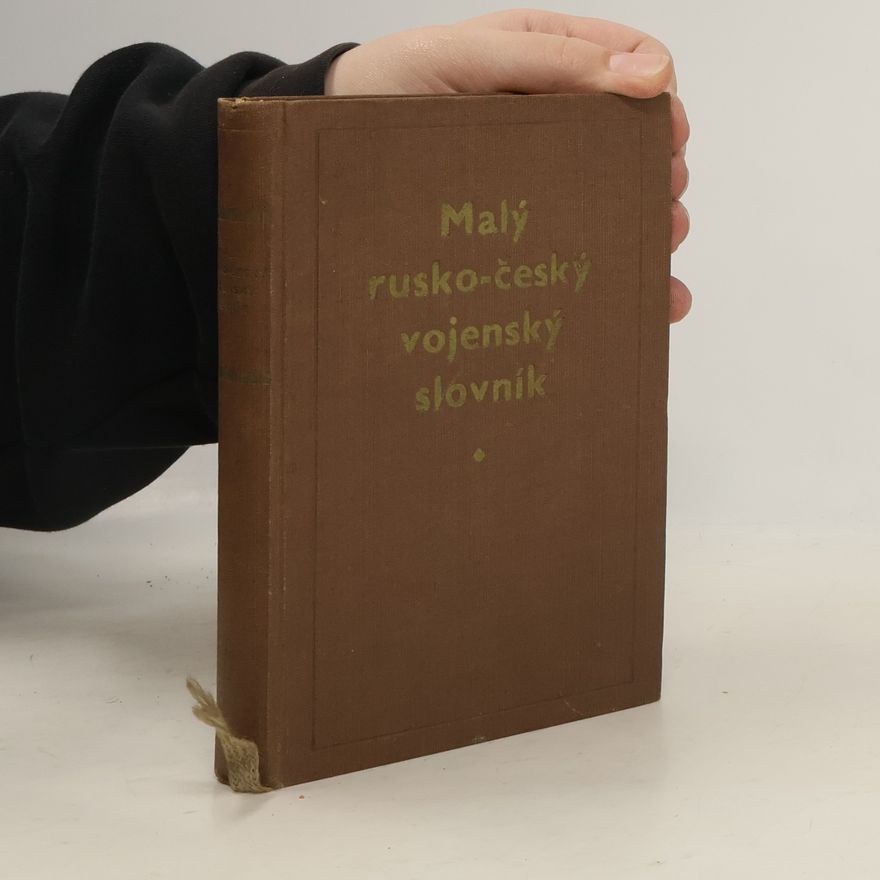 Kolektiv autorů Malý rusko-český vojenský slovník