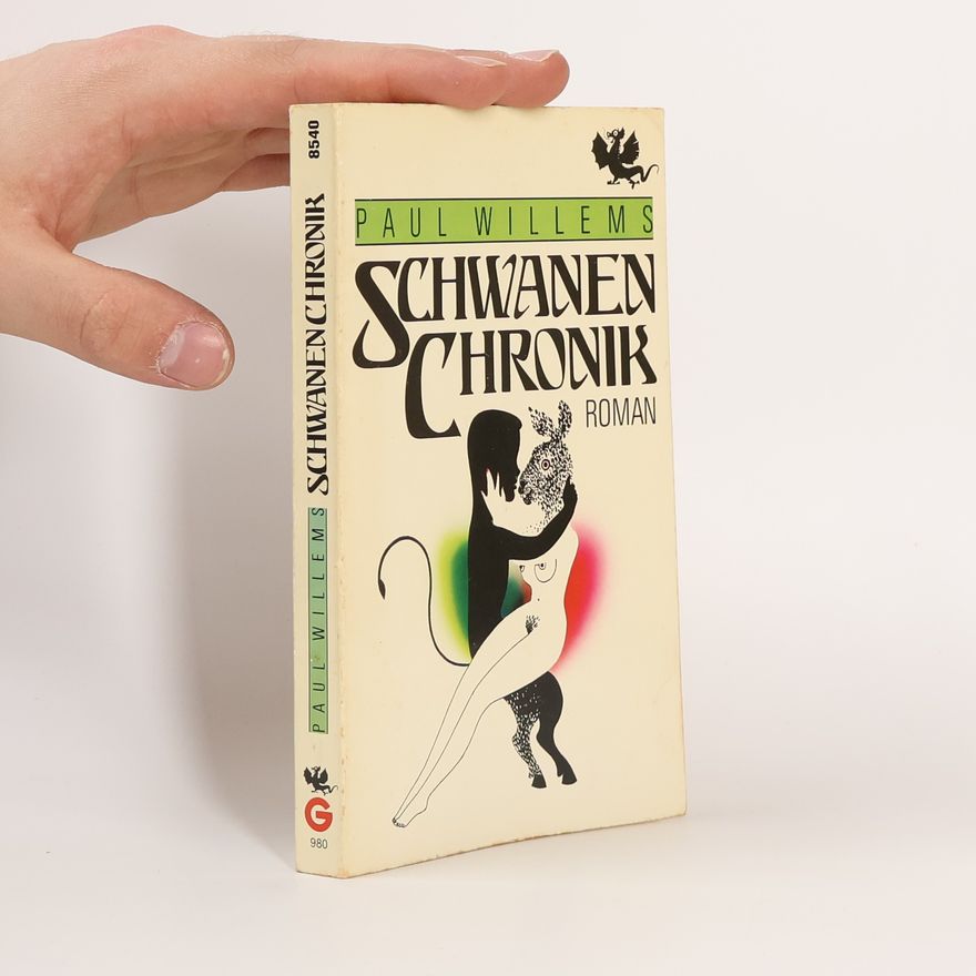 Paul Willems Schwanen-Chronik