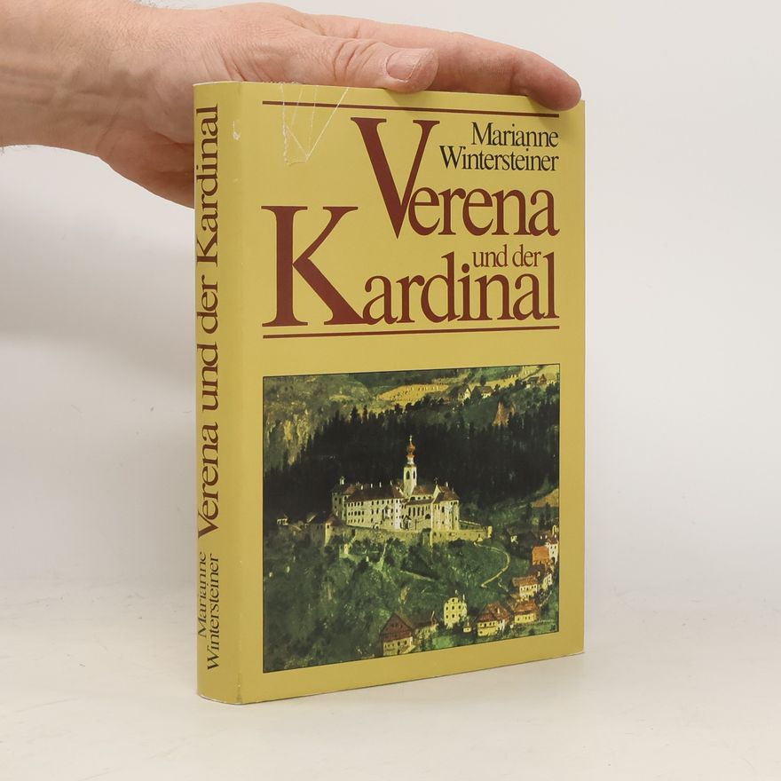 Marianne Wintersteiner Verena und der Kardinal