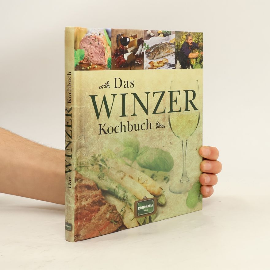 Autorenkollektiv Das Winzer Kochbuch