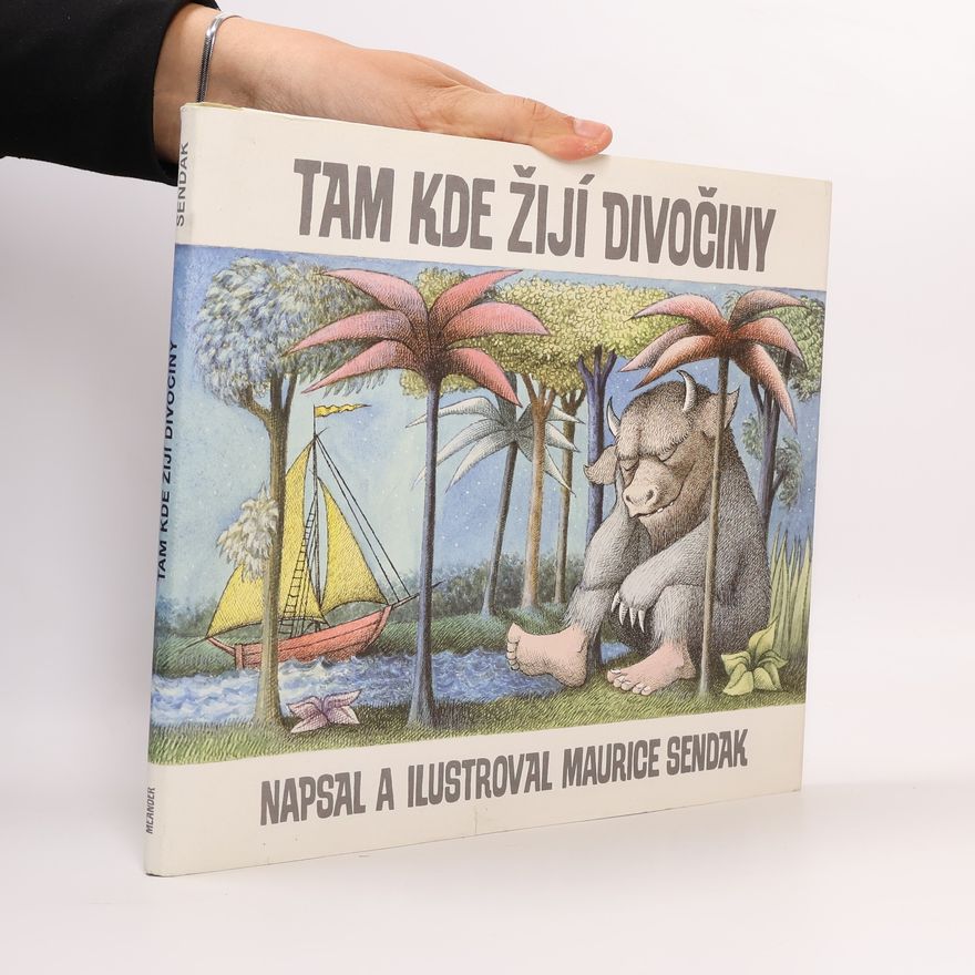 Maurice Sendak Tam, kde žijí divočiny