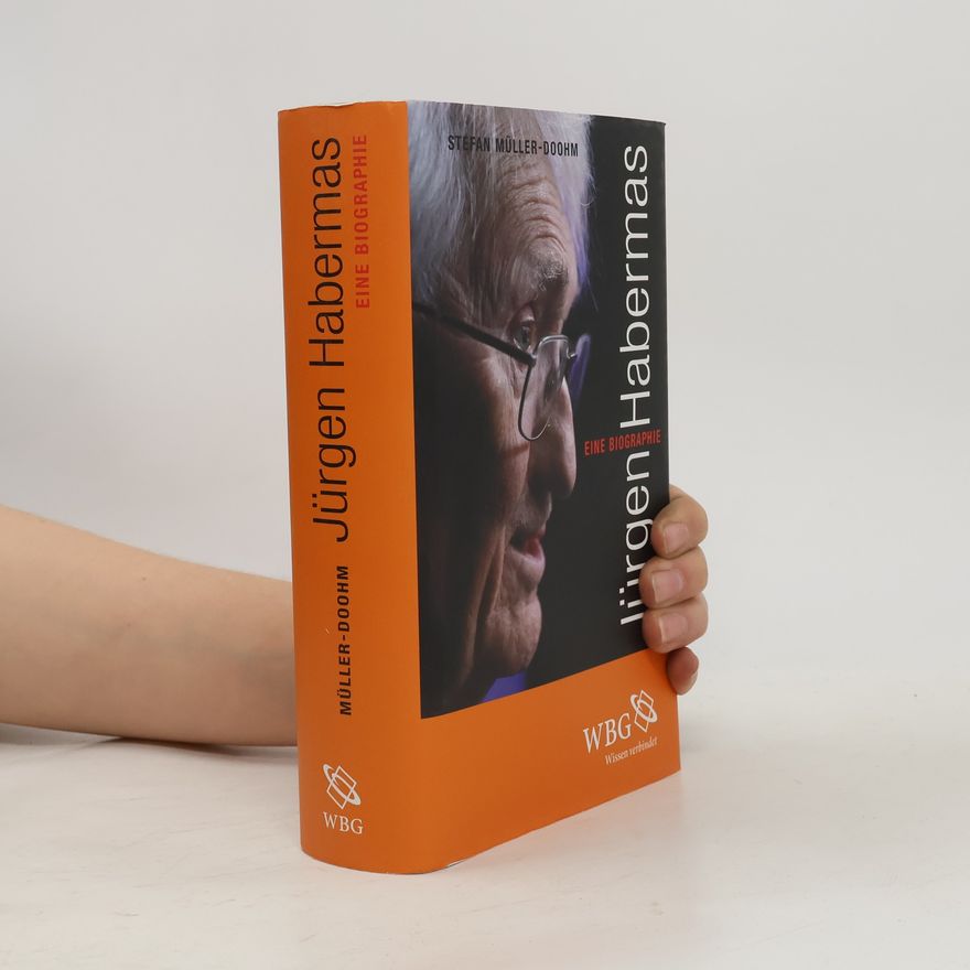 Stefan Müller-Doohm Jürgen Habermas