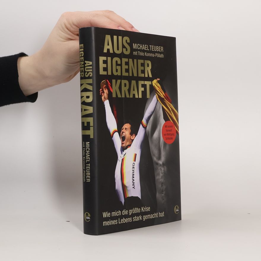 Wolfgang Schäuble Aus eigener Kraft