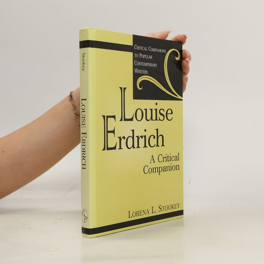 Lorena Laura Stookey Louise Erdrich