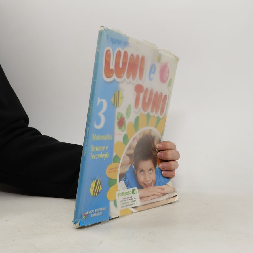 AA.VV. A Spasso con Luni e Tuni 3. Matematica, scienze e tecnologia