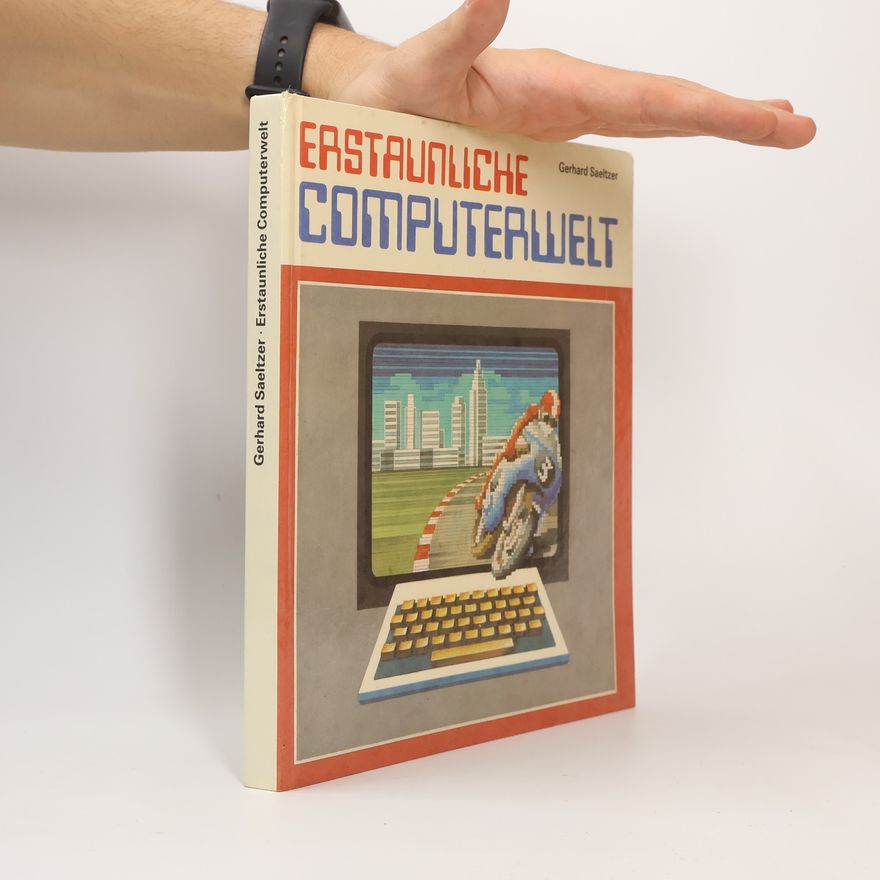 Wolfgang Parschau Erstaunliche Computerwelt