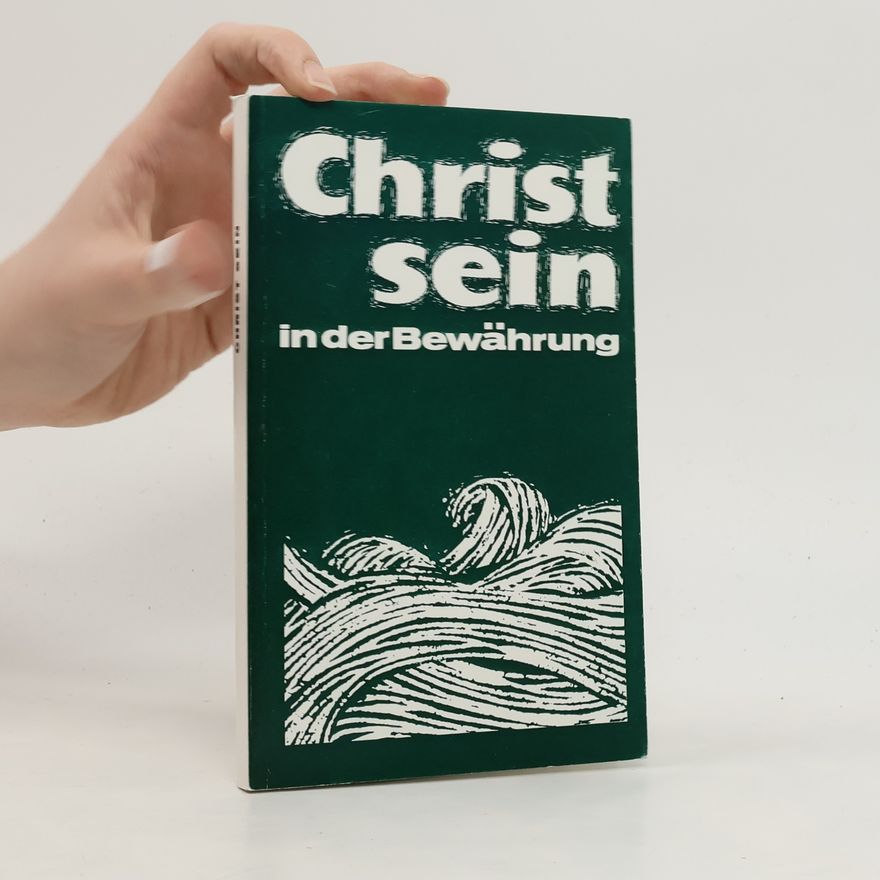 Various authors Christsein in der Bewährung