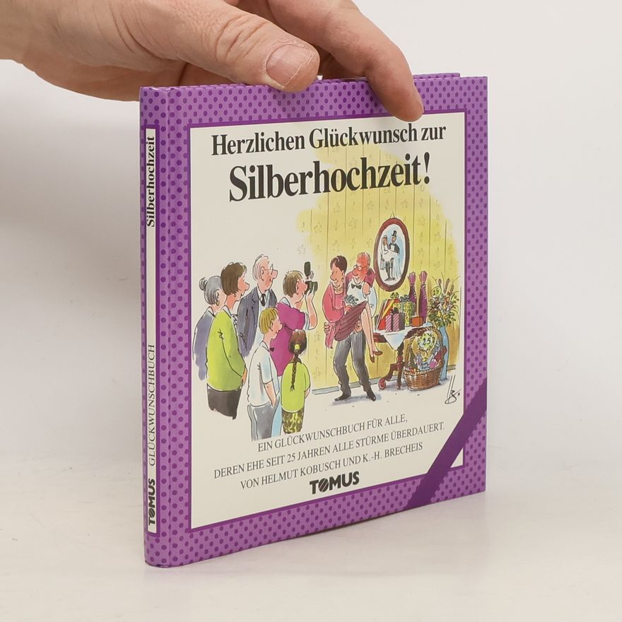 Autorenkollektiv Herzlichen Glückwunsch zur Silberhochzeit!