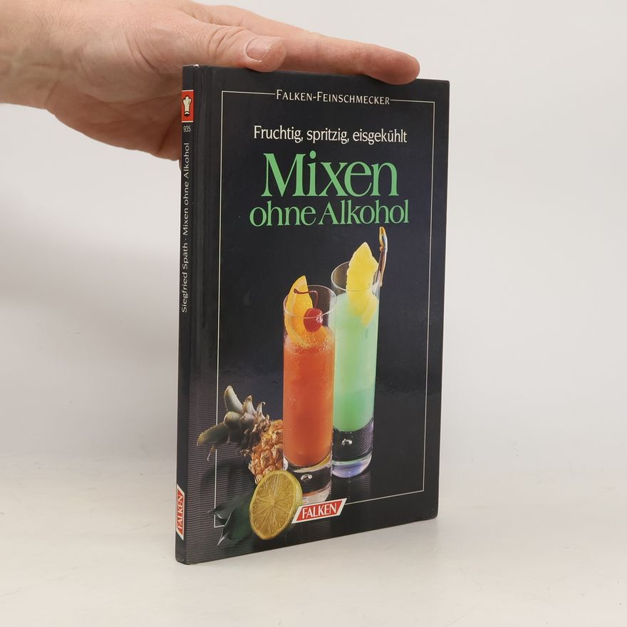 Sigi Späth Mixen ohne Alkohol