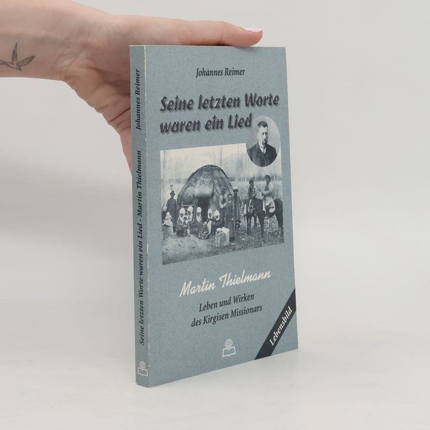 Johannes Reimer Seine letzten Worte waren ein Lied