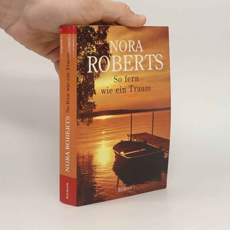 Nora Roberts So fern wie ein Traum