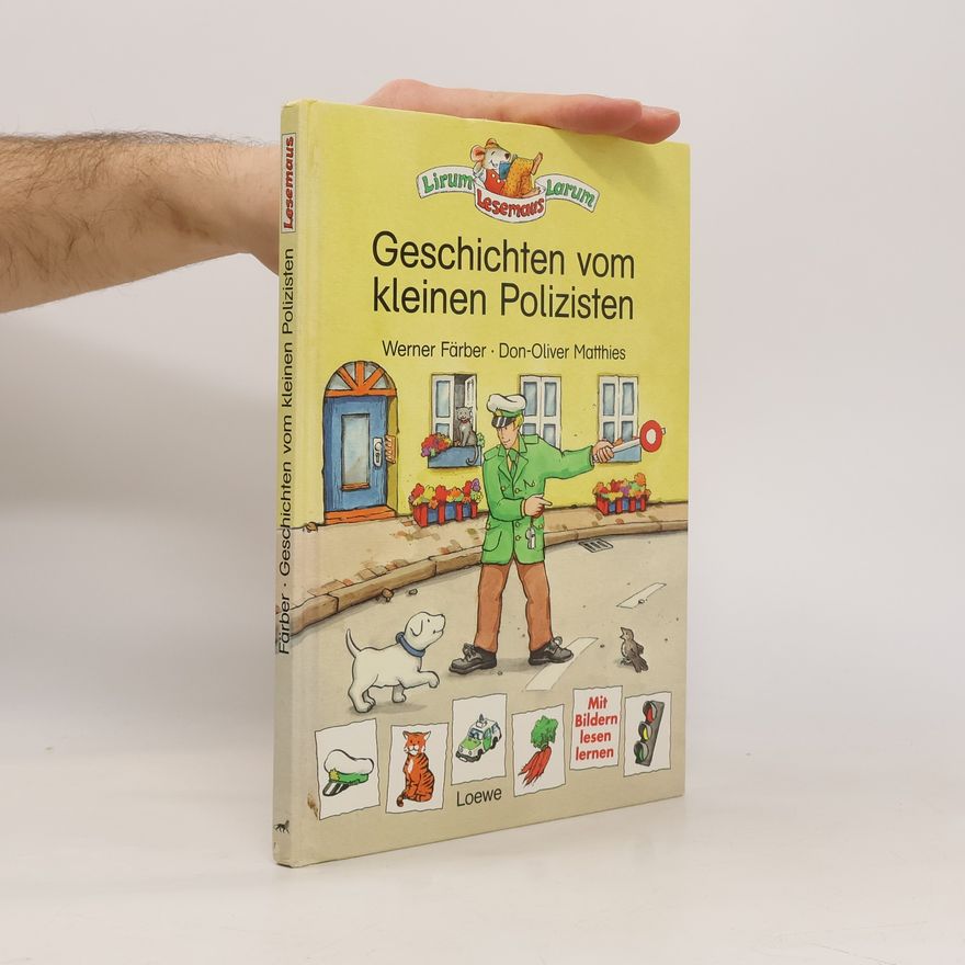 Don-Oliver Matthies Geschichten vom kleinen Polizisten.