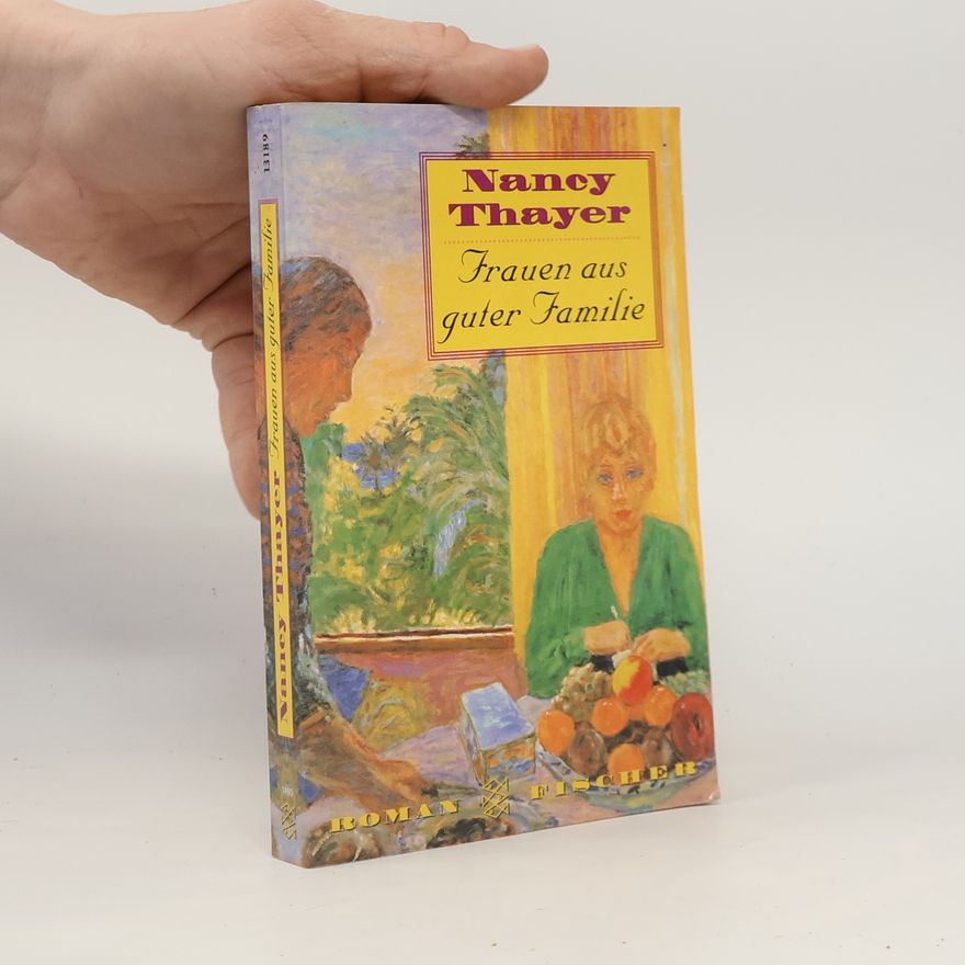 Nancy Thayer Fischer Taschenbücher: Frauen aus guter Familie