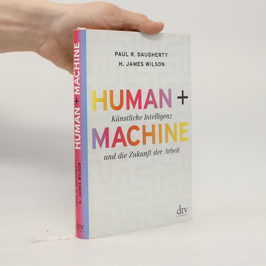 H. James Wilson Human + Machine