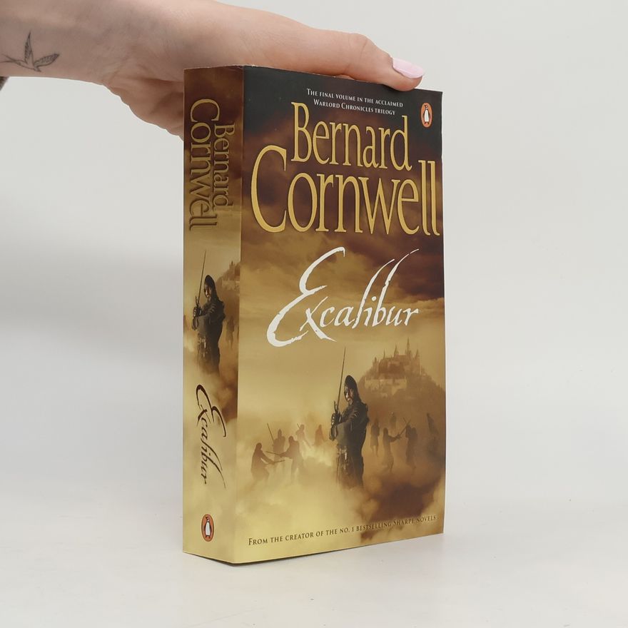 Bernard Cornwell Excalibur