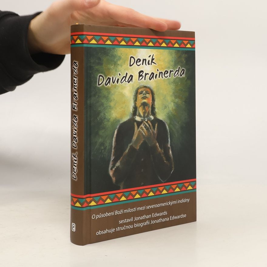 Jonathan Edwards Deník Davida Brainerda