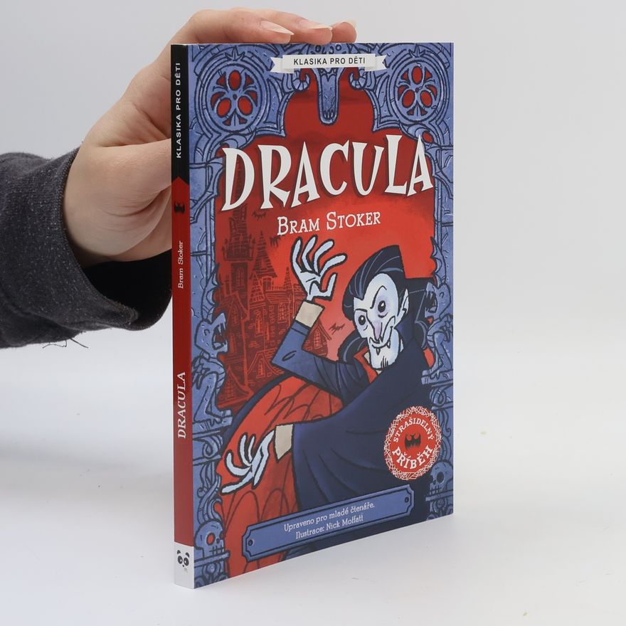 Nick Moffatt Dracula: Strašidelné příběhy - Upraveno pro mladé čtenáře