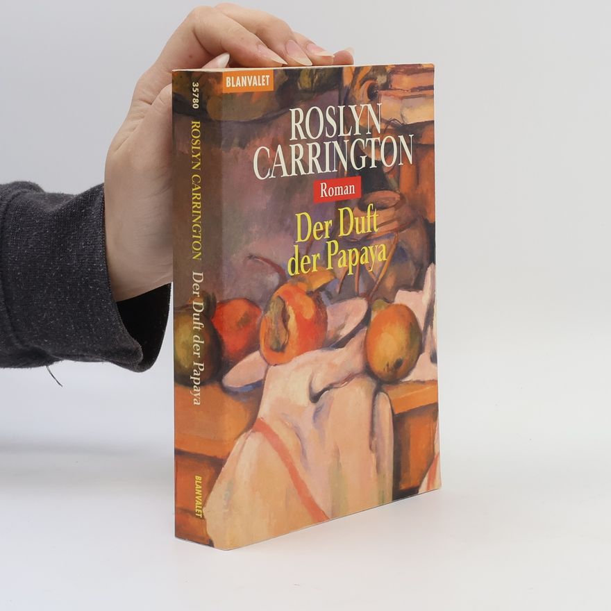 Roslyn Carrington Der Duft der Papaya