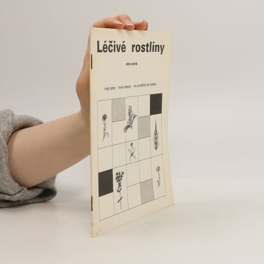 Věra Volná Léčivé rostliny