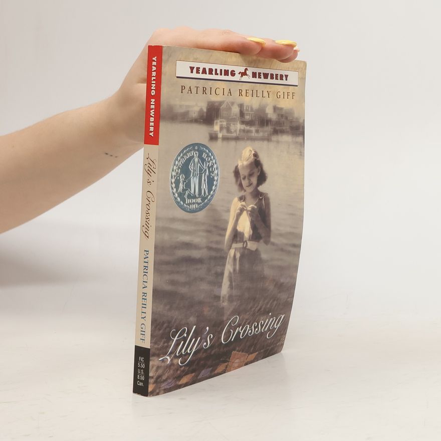 Patricia Reilly Lily's Crossing