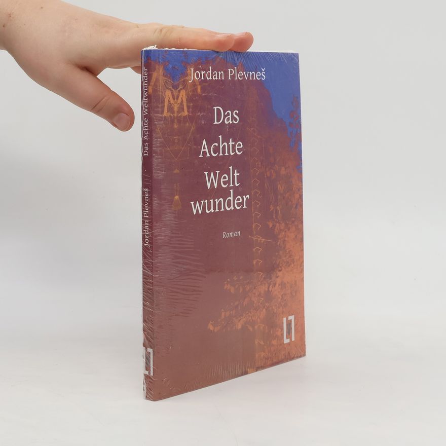 Jordan Plevnes Das achte Weltwunder