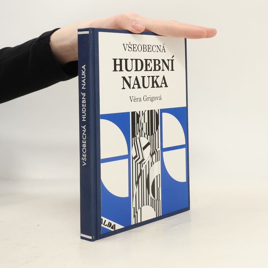 Věra Grigová Všeobecná hudební nauka
