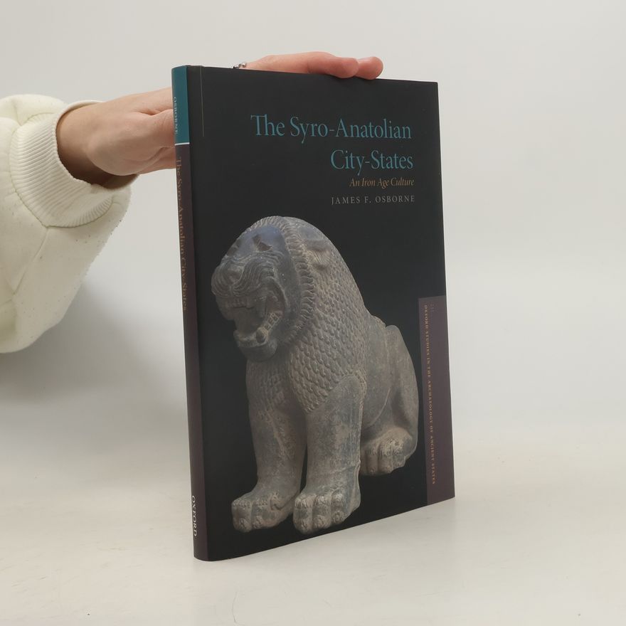 James F. Osborne The Syro-Anatolian City-States