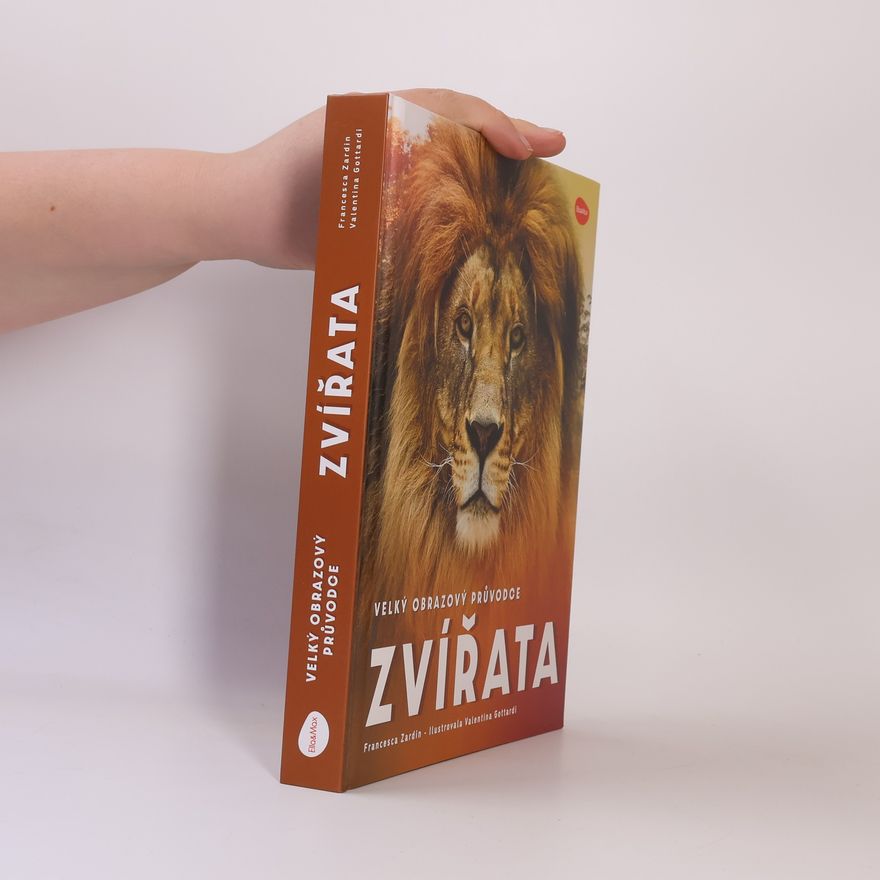Francesca Zardin Zvířata. Velký obrazový průvodce