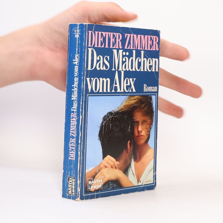Dieter Zimmer Allgemeine Reihe: Das Mädchen vom Alex
