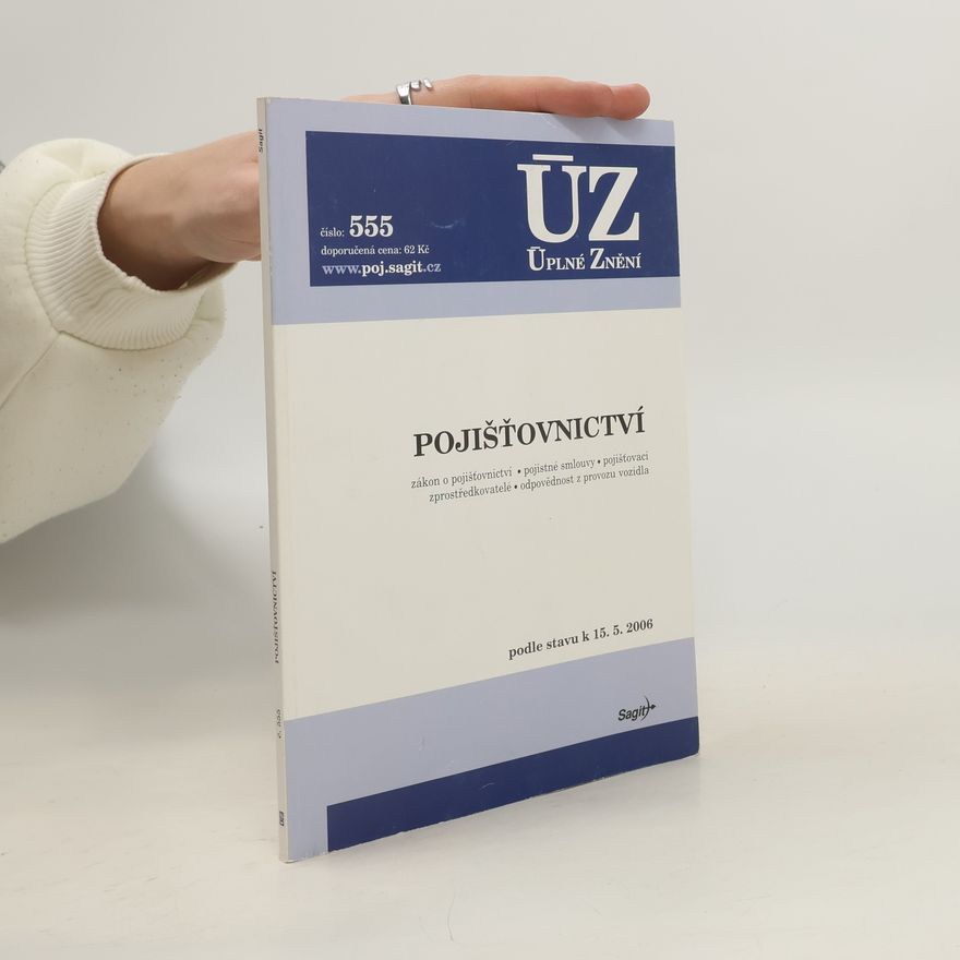 AA.VV. Úplné znění 555. Pojišťovnictví