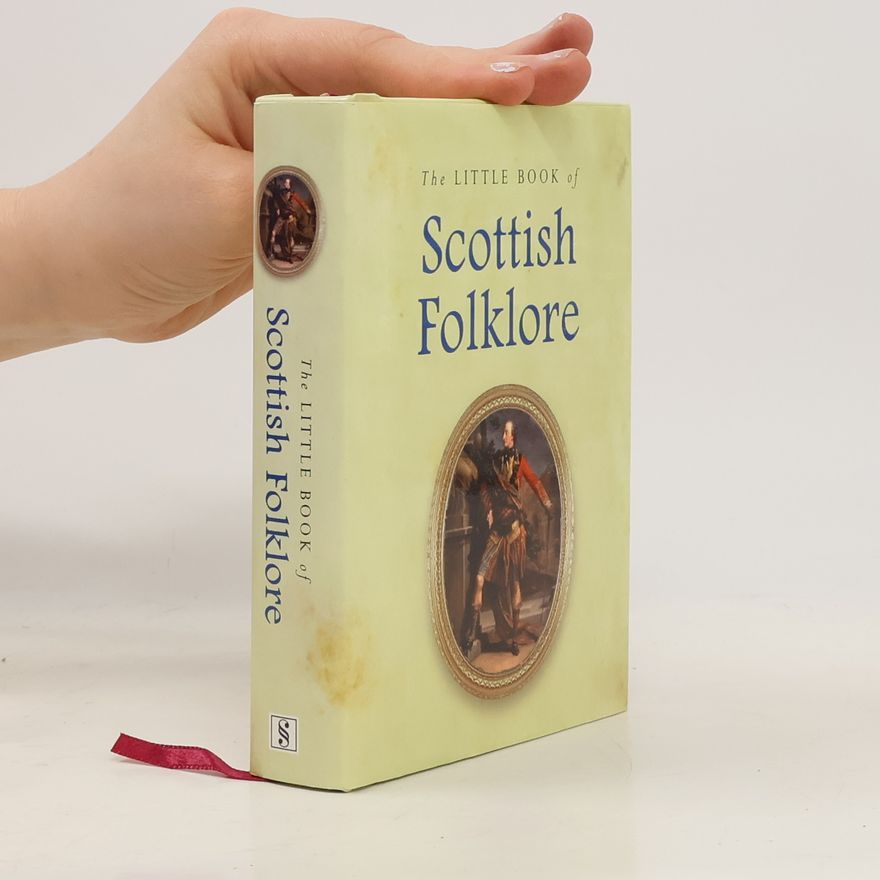 Joules Taylor Little Book of Scottish Folklore