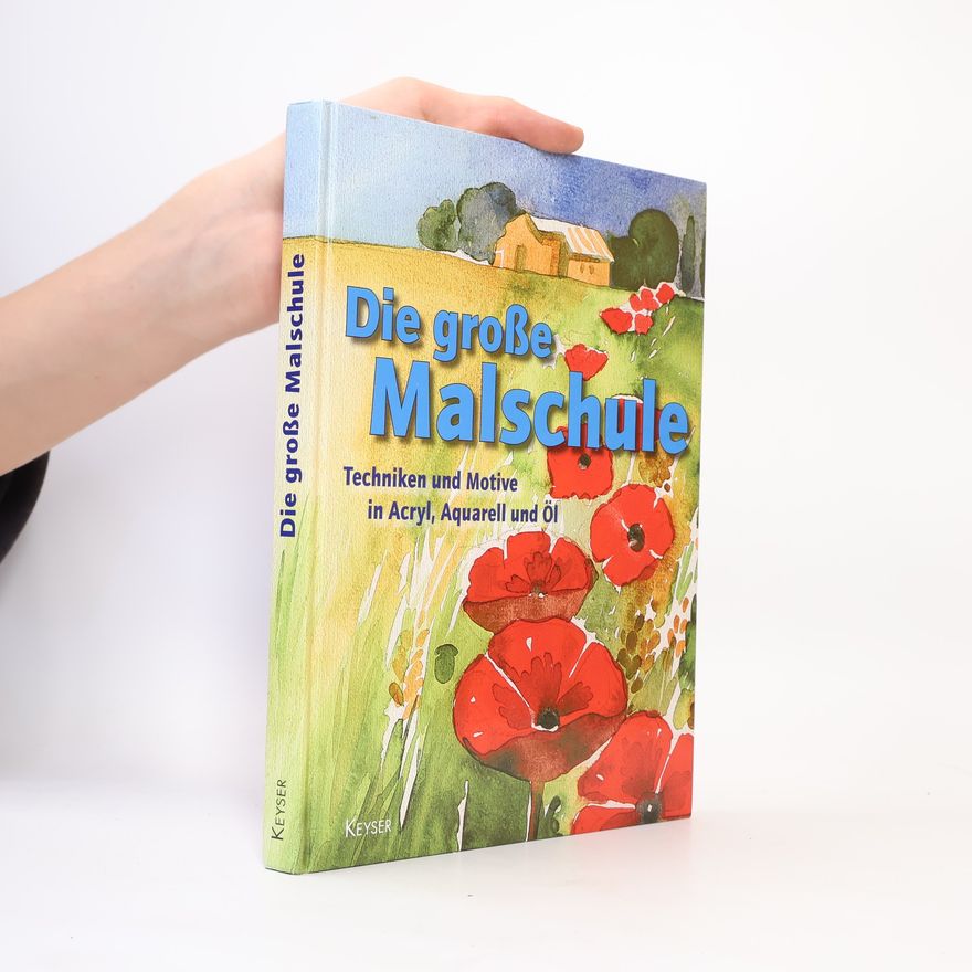 Britta Dieckmann Busch Die große Malschule