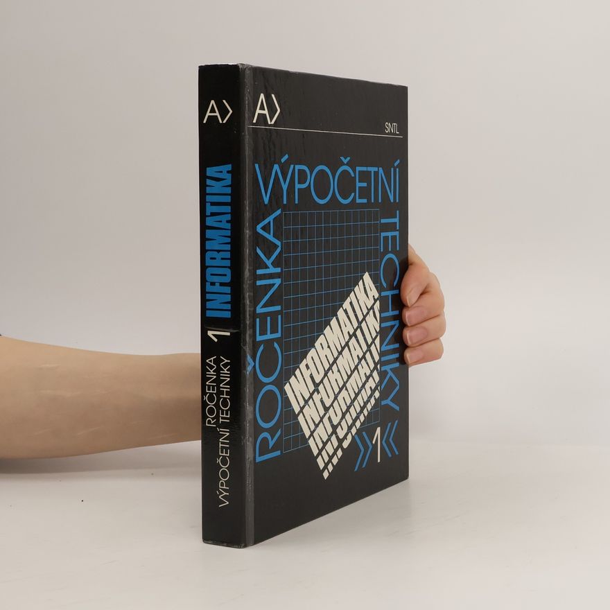 Jan Staudek Ročenka výpočetní techniky 1 - Informatika