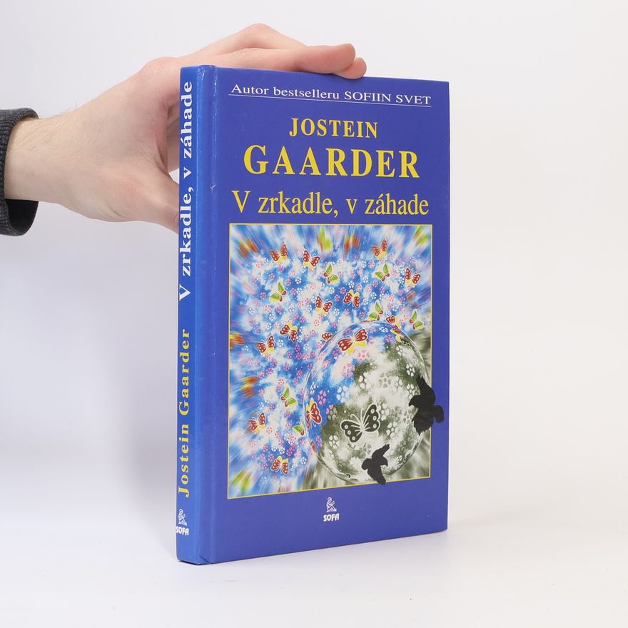 Jostein Gaarder V zrkadle, v záhade