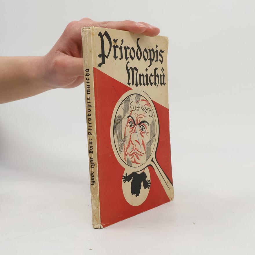 Ignác Antonín Born Přírodopis mnichů