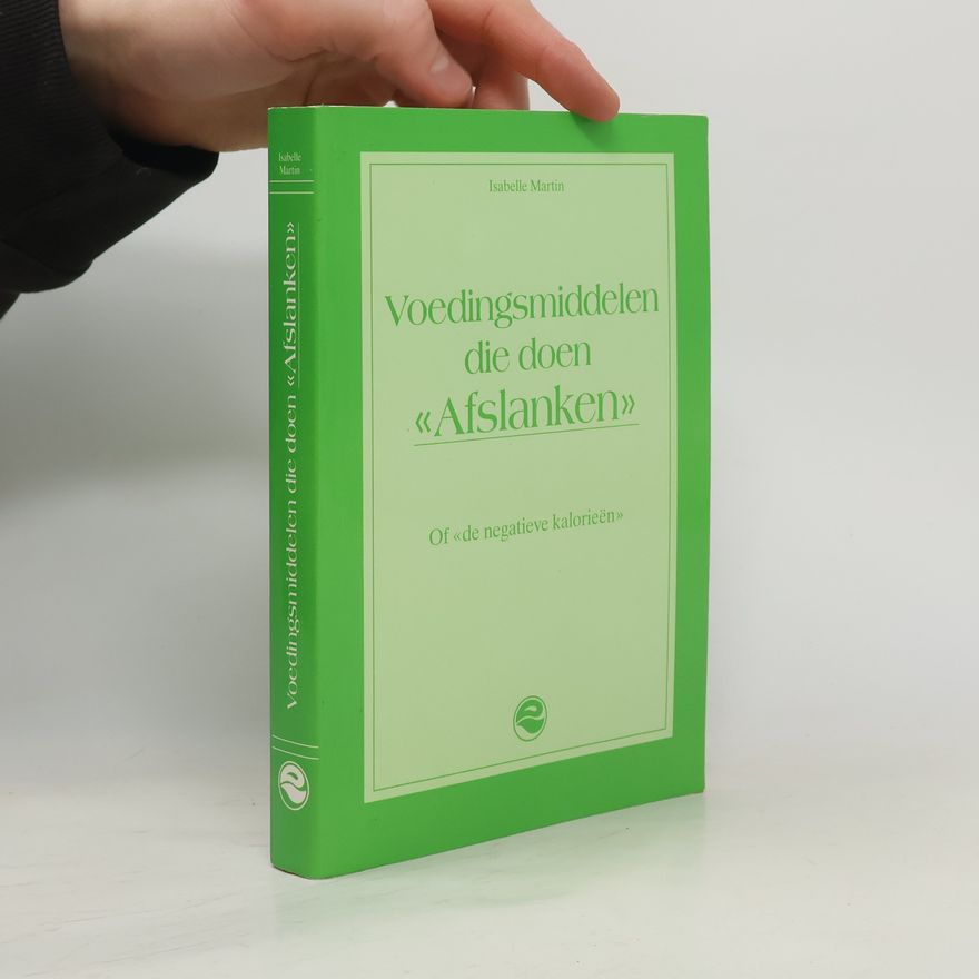 Isabelle Martin Voedingsmiddelen die doen Afslanken